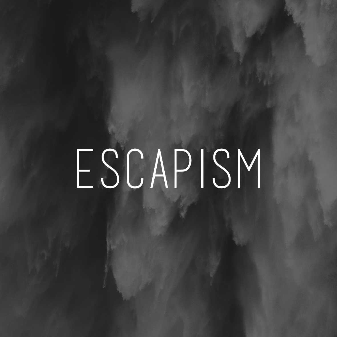 Эскапизм - что это такое, как избавиться от эскапизма?